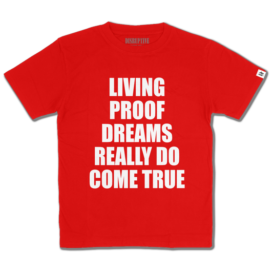 Disruptive "LIVING Proof" Deep Red Tee-White