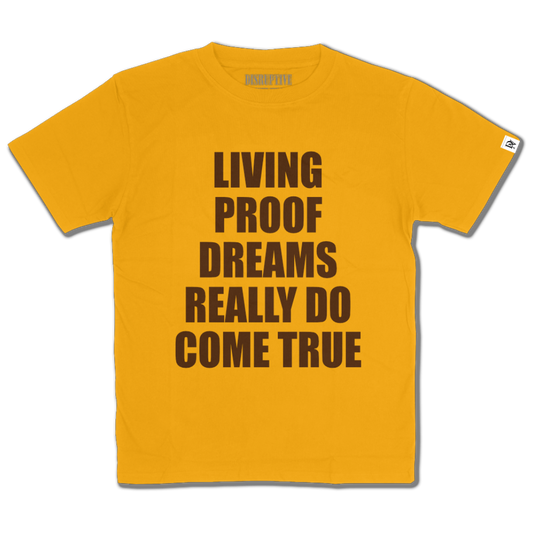 Disruptive "LIVING Proof" Mustard Tee-Syrup Brown